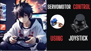 Servo motor control using joystick module explain tamil | hack with rohit | 2024