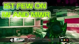 1st Few On IW And MWR