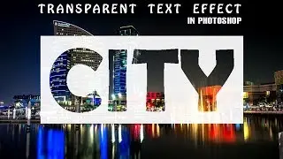 Transparent Text Effect in Photoshop