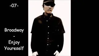 DJ Kensei - Broadway - Enjoy Youreself