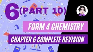 SPM Chemistry Form 4 (Acid, Base and Salt) Chapter 6 - Part 10 Complete Revision