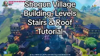 Shogun Village Tutorial - Custom Building, Levels, Stairs & Roof - Lego Fortnite