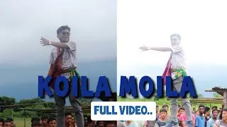 Last Day  For Koila - Moila जोबजासिम  - Prakash Narzary