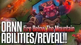 ORNN ALL ABILITIES REVEALED!! The Fire Below The Mountain! New Champion - League of Legends