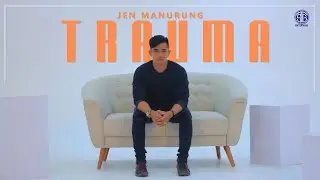 Jen Manurung - Trauma (Official Music Video) Lagu Batak Viral 2020