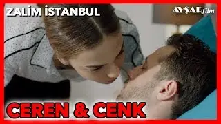 Zalim İstanbul - Ceren ve Cenk (Tüm Sahneler)