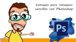 Tutorial básico para retoques básicos en photoshop