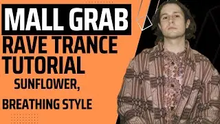 How MALL GRAB Makes Rave Trance Techno [+Samples]