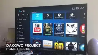 DaKowd Project - Home Theatre (Kodi)