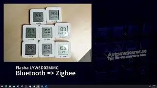 flasha din LYWSD03MMC till Zigbee från Bluetooth