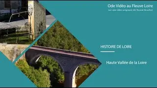La Haute-Vallée de la Loire - Haute Loire - Solignac - Brives-Charensac - Lavoute-Polignac