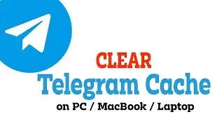 How to Clear Telegram Cache on PC / MacBook / Laptop - Full Guide [2025]