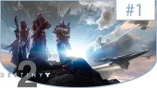 Destiny 2 ► Прохождение ➽ Призрак #1