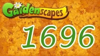 Gardenscapes level 1696