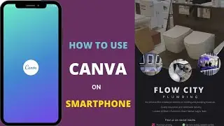 How to use canva on phone | Canva tutorial 2023 | Design a flyer in canva