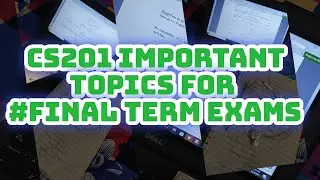 Cs201 important topics final term Exams 2021 