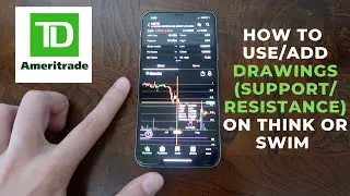 How to Use Drawings (Support/Resistance) On Think or Swim Mobile