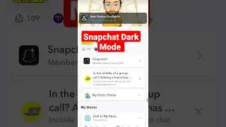 Snapchat Dark mode  
