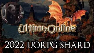 Ultima Online UOrpg.net shard 2022 gameplay