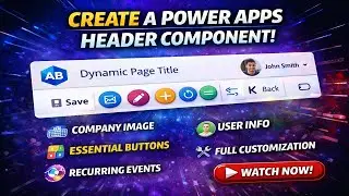 Building a Custom Header Component in Power Apps | Power Apps Component Library Tutorial