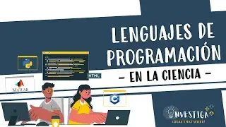 Lenguajes de Programación 👩🏻‍💻👨🏽‍💻 → en el ámbito científico 📑👨🏽‍🔬