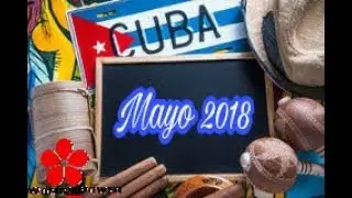 Cuba mayo 2018