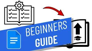 BEGINNERS GUIDE HOW TO USE GOOGLE DOCS