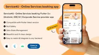 Service4U - Online Services booking Flutter 3.x (Android, iOS) UI | Corporate Service provider app