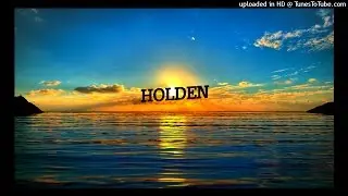 Holden - Sunrise (Original Mix) [Deep House]