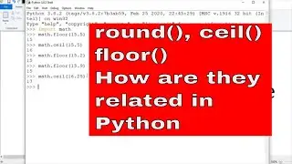 PYTHON TUTORIAL: ROUND FUNCTION IN PYTHON||CEIL FUNCTION||FLOOR FUNCTION