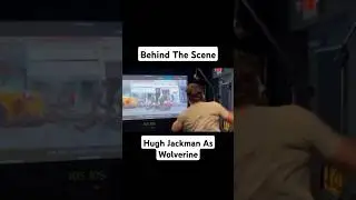 Behind The Scene Hugh Jackman As Wolverine