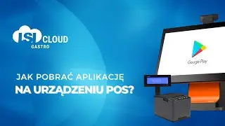 Pobieranie aplikacji LSI Cloud Gastro na urządzeniu POS