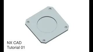 NX Tutorial 01