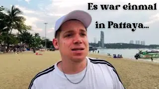 Es war einmal in Pattaya...