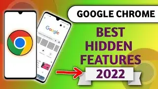 Google Chrome Browser all Settings,Hidden Features,chrome browser all chrome features tricks in 2022