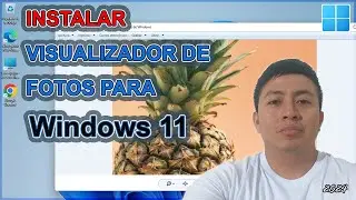 📷Instalar VISUALIZADOR DE FOTOS para Windows 11 💻🤳