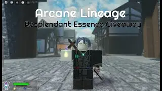 Arcane Lineage Resplendant Essence Giveaway