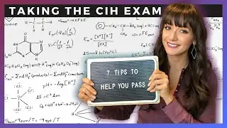 TAKING THE CERTIFIED INDUSTRIAL HYGIENIST EXAM | 7 Tips to help you pass.