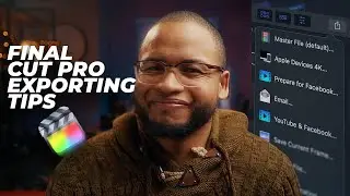 How to Export Your Video in Final Cut Pro || Quick Tips