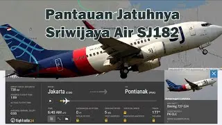 Pantauan Jatuhnya Sriwijaya Air SJ182 CGK-PNK