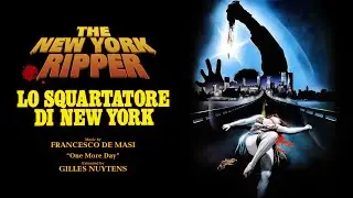 Francesco De Masi: The New York Ripper "One More Day" [Extended by Gilles Nuytens]
