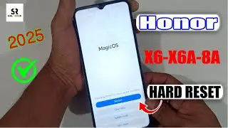 Honor X6 Hard Reset/Honor X6a (VNE LX1VEN LX2)Screen Lock Remove,  Honor 8a Pattern, Pin Unlock 2025
