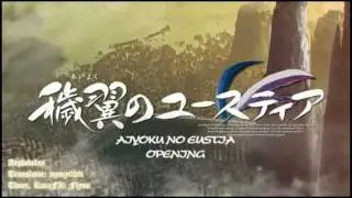 [VL Sub] Aiyoku no Eustia OP Vietsub
