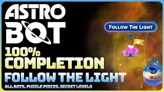 Astro Bot - Follow The Light (All Collectible Locations: Bots)