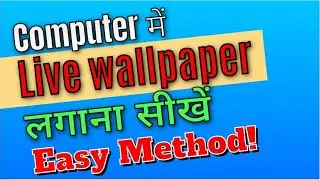 How to apply live wallpaper in pc