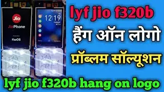 lyf f320b hang on logo solution/lyf jio f320b hang on logo problem solution