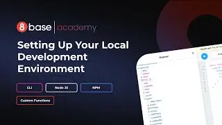 8base Academy - Setting Up Your Local Development Environment
