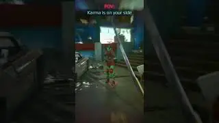 Karma comes quick in NC #cyberpunk2077