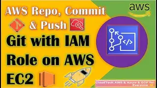 AWS CodeCommit | Git with IAM Role on EC2 Instances | Git clone CodeCommit repositories via AWS CLI