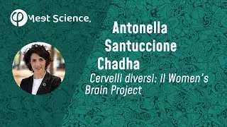 Cervelli diversi: il Women's Brain Project - con Antonella Santuccione Chadha